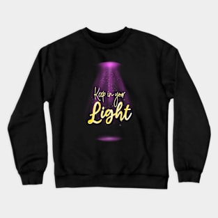 Keep In Your Light - Purple Yellow Crewneck Sweatshirt